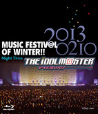 THE IDOLM@STER MUSIC FESTIV@L OF WINTER!! Night Time (Blu-ray)